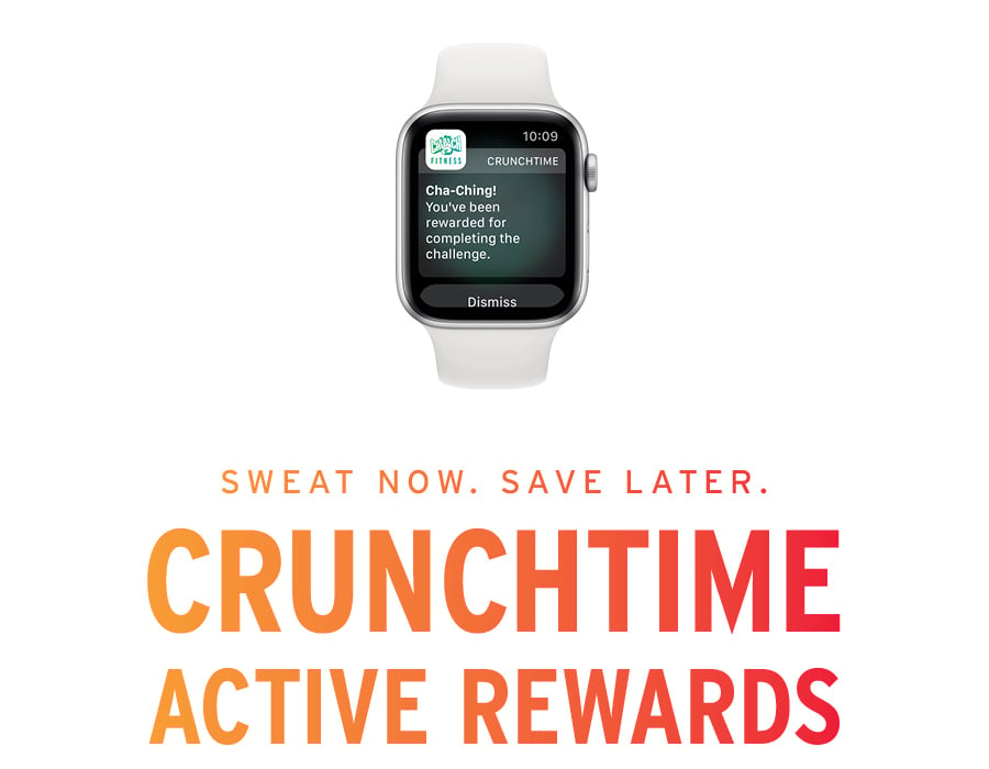 CrunchTime Active Rewards. Sweat Now. Save Later.