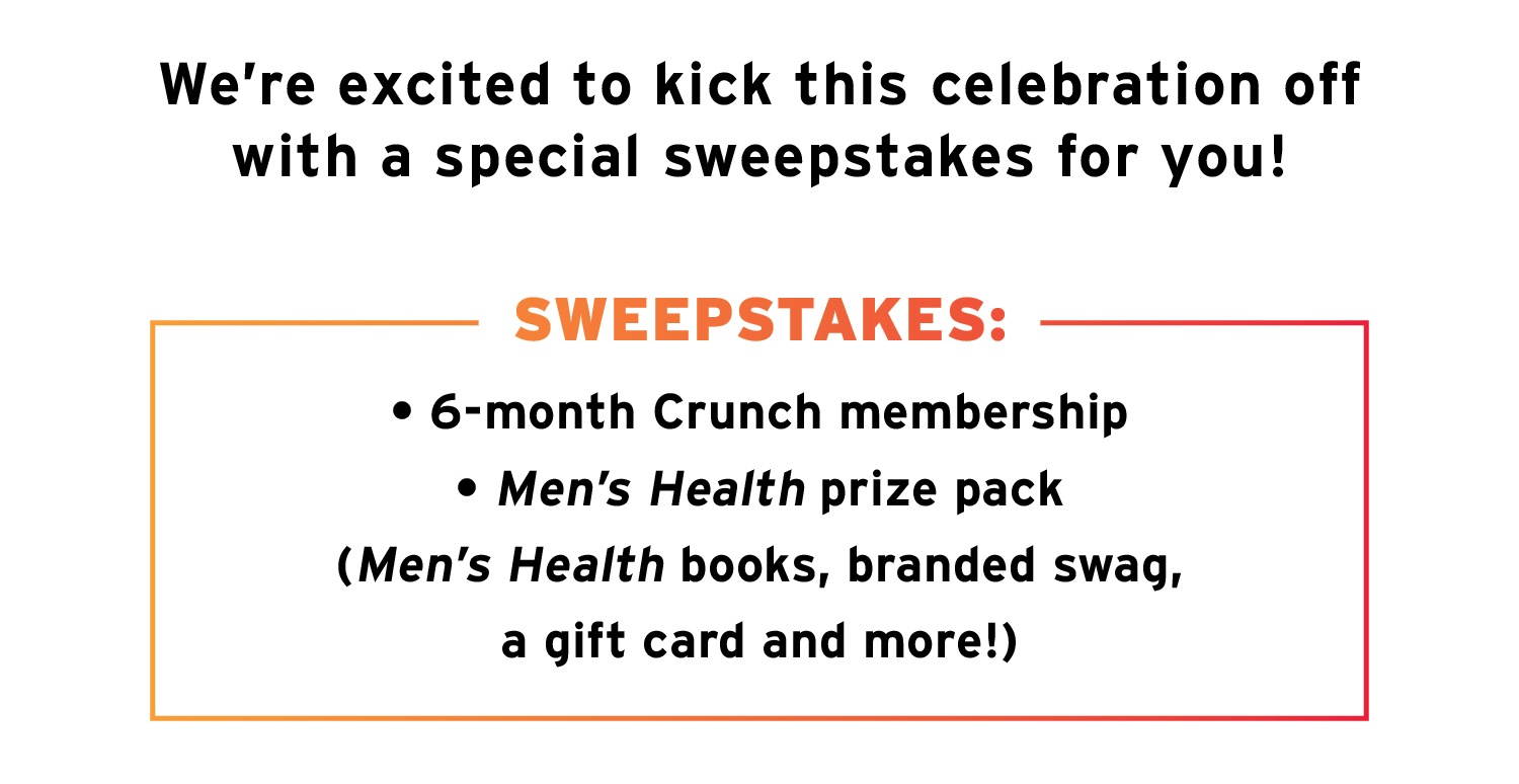 CR006COM2LP_Men'sHealth_Sweepstakes_10.18